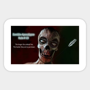 Zombie Apocalypse Rule #23 Sticker